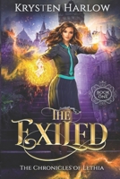 The Exiled: A Fantasy Novel B08YQQTX6N Book Cover
