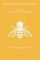 Notes on Insects 1922634379 Book Cover