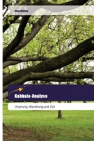 Kabbala-Analyse: Ursprung, Wandlung und Ziel 6202444584 Book Cover