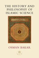Tawhid and science: essays on the history and philosophy of Islamic science 0946621837 Book Cover