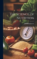 The Science of Nutrition 1020513349 Book Cover