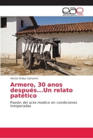 Armero, 30 anos después...Un relato patético 6202162775 Book Cover