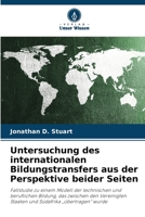 Untersuchung des internationalen Bildungstransfers aus der Perspektive beider Seiten (German Edition) 6209831788 Book Cover