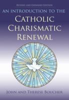 An Introduction To Catholic Charismatic Renewal 1632531569 Book Cover