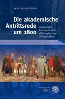 Die Akademische Antrittsrede Um 1800: Literarische Konstitution Der Philosophischen Offentlichkeit 3825368262 Book Cover