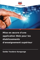 Mise en oeuvre d'une application Web pour les établissements d'enseignement supérieur (French Edition) 620235044X Book Cover