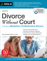Divorce Without Court: A Guide to Mediation and Collaborative Divorce 1413328709 Book Cover