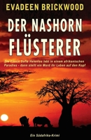 Der Nashorn Flüsterer (German Edition) 0994691920 Book Cover