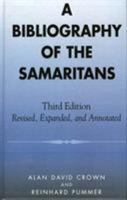 A Bibliography of the Samaritans 081085659X Book Cover