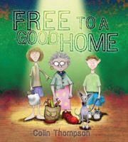 Free to a Good Home 1741663199 Book Cover