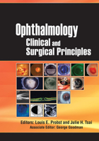 Ophthalmology: Clinical and Surgical Principles 1556427352 Book Cover