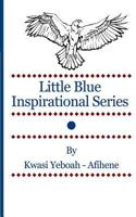 Little Blue Inspirational Series Vol. 1 1492145092 Book Cover