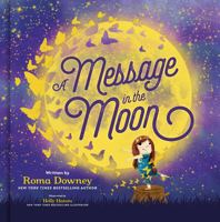 A Message in the Moon 0593235177 Book Cover