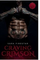 Craving Crimson: A steamy age gap billionaire romance (Pasko Family) B0FFTB4ZCP Book Cover