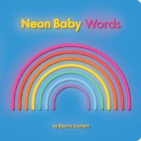 Neon Baby: Words 1760129062 Book Cover