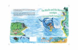 The Marlin and the Mermaid Investigate "The Great Pacific Garbage Patch" 0985529539 Book Cover