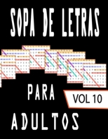 SOPA DE LETRAS PARA ADULTOS: Letra Grande | 80 Rompecabezas | 1600 Palabras | soluciones al final del libro (Spanish Edition) B08JBB1W5N Book Cover