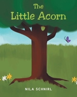 The Little Acorn 1684981727 Book Cover