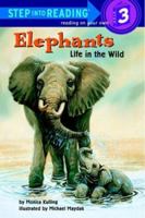 Elephants: Life in the Wild (Step-Into-Reading, Step 3) 0307263320 Book Cover