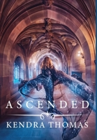 Ascended B0BVG31TF4 Book Cover
