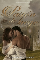 Pasión de Fuego B0932CX7Y8 Book Cover