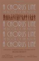 A Chorus Line: The Complete Book of the Musical 1557833648 Book Cover