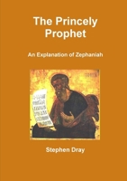 The Princely Prophet 1291292837 Book Cover