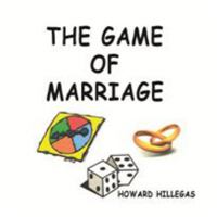 The Game of Marriage 1480940925 Book Cover