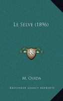 Le Selve 1120452996 Book Cover