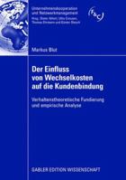 Der Einfluss Von Wechselkosten Auf Die Kundenbindung 3834909181 Book Cover