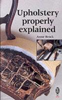Upholstery Properly Explained 0716030004 Book Cover