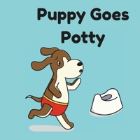 Puppy Goes Potty B0C881Q3BJ Book Cover