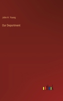 Our Deportment 3385449413 Book Cover