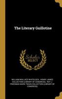 The literary guillotine ... by ? .. 0530870711 Book Cover