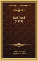 Red Head (Classic Reprint) 0548668701 Book Cover