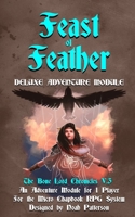 Feast of Feather: Deluxe Adventure Module B08P1H4LV8 Book Cover