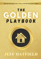The Golden Book for Real Estate Agents B0DZ15RLFK Book Cover