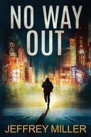 No Way Out B0BV8HTFV9 Book Cover