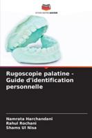 Rugoscopie palatine - Guide d'identification personnelle 6208693047 Book Cover