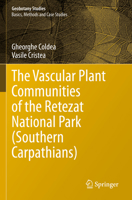 The Vascular Plant Communities of the Retezat National Park (Southern Carpathians) 3031056205 Book Cover