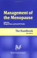 Management of the Menopause: The Handbook 1853156671 Book Cover