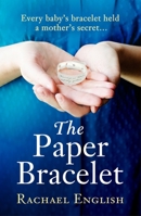 The Paper Bracelet 1472264665 Book Cover