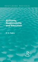 Authority, responsibility and education 1138887404 Book Cover