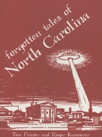 Forgotten Tales of North Carolina 159629177X Book Cover