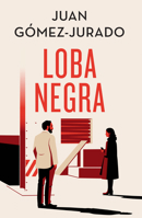 Loba negra (Edición especial limitada) / The Black Wolf (Special Limited Edition) (Spanish Edition) 8466682384 Book Cover