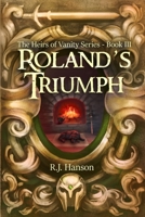 Roland's Triumph 1703213068 Book Cover