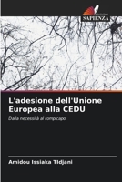 L'adesione dell'Unione Europea alla CEDU (Italian Edition) 6630441818 Book Cover