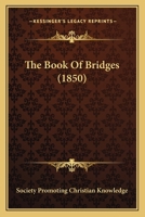 The Book Of Bridges 1120872545 Book Cover