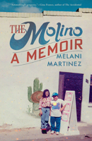 The Molino: A Memoir 0816556156 Book Cover