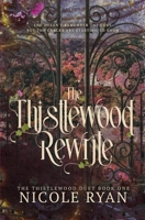 Thistlewood Rewrite 1965432085 Book Cover